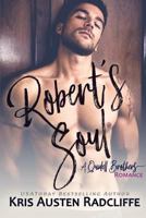 Robert's Soul 1939730627 Book Cover