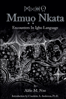Mm?? Nkata: Encounters in Igbo Language B0GY5TQZ75 Book Cover