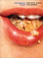 Pipilotti Rist: Apricots along the Streets 3908247500 Book Cover