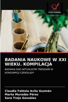 Badania Naukowe W XXI Wieku. Kompilacja 6203349569 Book Cover