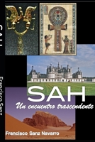 SAH, un encuentro trascendente 1793137056 Book Cover
