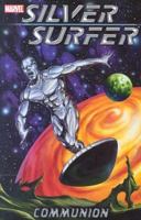 Silver Surfer Volume 1: Communion 0785113193 Book Cover