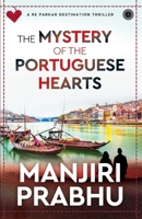 The Mystery of the Portuguese Hearts: A Re Parkar Destination Thriller 8119792726 Book Cover