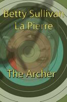 The Archer 1456528491 Book Cover