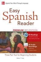 Easy Spanish Reader Premium, Third Edition: A Three-Part Reader for Beginning Students + 160 Minutes of Streaming Audio 0071850198 Book Cover