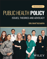 Public Health Policy: Issues, Theories and Advocacy 1394273401 Book Cover