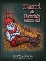 Darri the Danish Farm Elf 1006602135 Book Cover