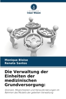 Die Verwaltung der Einheiten der medizinischen Grundversorgung (German Edition) 6208503140 Book Cover