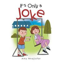 It's Only a Joke 1543409687 Book Cover