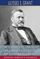 State of the Union Addresses of Ulysses S. Grant B09SPC53YS Book Cover