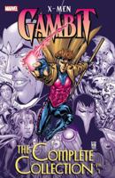 X-Men: Gambit - The Complete Collection Vol. 1 0785196854 Book Cover