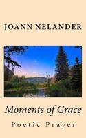 Moments of Grace 1537156306 Book Cover