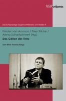 Das Gellen Der Tinte: Zum Werk Thomas Klings 3899718747 Book Cover
