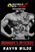 Midnight's Mystery: Dragonkynd Ménage 1089542593 Book Cover