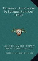 Technical Education in Evening Schools 1164919180 Book Cover
