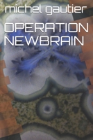 Operation Newbrain 198302421X Book Cover