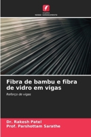 Fibra de bambu e fibra de vidro em vigas (Portuguese Edition) 6630337107 Book Cover
