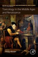 Toxicology in the Middle Ages and Renaissance 0128095547 Book Cover