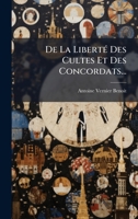 De La LibertÃ(c) Des Cultes Et Des Concordats... (French Edition) 1024568776 Book Cover