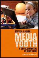 Media and Youth: A Developmental Perspective 1405179481 Book Cover