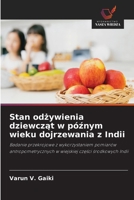 Stan odzywienia dziewczat w póznym wieku dojrzewania z Indii (Polish Edition) 6630372263 Book Cover