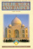 Delhi, Agra & Jaipur: India's Golden Triangle 9622174914 Book Cover