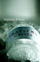 Grayling Cross 1897126735 Book Cover