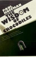 The Wisdom of Crocodiles 0552770825 Book Cover