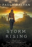 Storm Rising (Book II of The Lara Chronicles) 1393682693 Book Cover