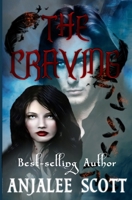 The Craving (Kiss Me Deadly #1) 1946212164 Book Cover