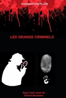 LES GRANDS CRIMINELS 2 1520789424 Book Cover