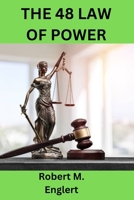 THE 48 LAW OF POWER: Power legislation 48 B0CG846B35 Book Cover