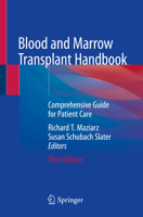 Blood and Marrow Transplant Handbook: Comprehensive Guide for Patient Care 1441975055 Book Cover
