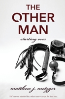 The Other Man 1839438088 Book Cover