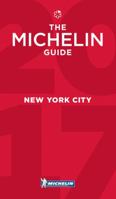 Michelin Guide New York City 2017: Restaurants 2067212362 Book Cover
