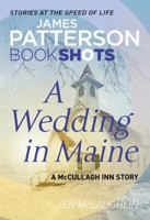 A Wedding in Maine 0316501174 Book Cover