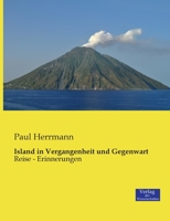 Island in Vergangenheit Und Gegenwart. 3957001072 Book Cover