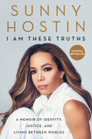 I Am These Truths 0062950827 Book Cover
