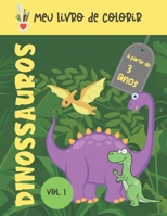 Meu livro de colorir dinossauros: Meu livro de colorir Vol. 1, Dinosaur Coloring Book for Kids Ages 3+ - Christmas Ornaments and Gifts - Livro de ... para crianças) B08M8GW2WH Book Cover