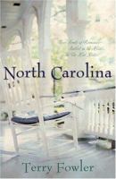 North Carolina: A Sense of Belonging / Carolina Pride / Look to the Heart 1597891096 Book Cover