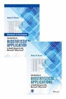 Introduction to Biostatistical Applications in Health Research with Microsoft Office Excel Set 1119090040 Book Cover