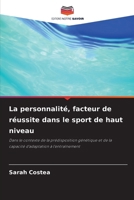 La personnalité, facteur de réussite dans le sport de haut niveau (French Edition) 6209979165 Book Cover