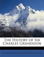 The History of Sir Charles Grandison 1147048460 Book Cover