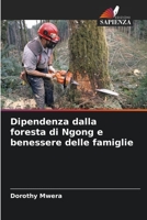 Dipendenza dalla foresta di Ngong e benessere delle famiglie (Italian Edition) 6206445801 Book Cover