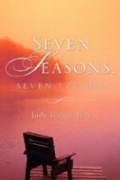 Seven Seasons, Seven Lessons 1597814679 Book Cover