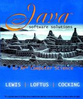 Java Software Solutions for AP Computer Science a 0132222515 Book Cover