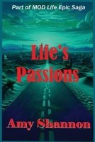 Life's Passions (Mod Life Epic Saga) B0GCJ5JK86 Book Cover