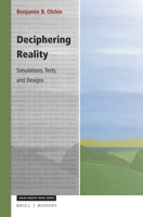Deciphering Reality: Simulations, Tests, and Designs 9004352597 Book Cover