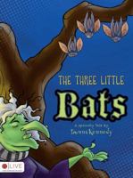The Three Little Bats 1615662286 Book Cover