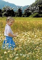 Spirit's Path: A Story of Three Women 1463442912 Book Cover